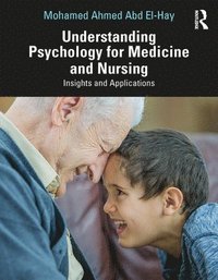bokomslag Understanding Psychology for Medicine and Nursing