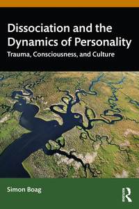 bokomslag Dissociation and the Dynamics of Personality