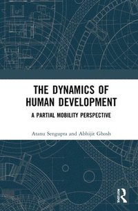 bokomslag The Dynamics of Human Development