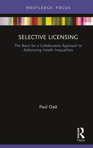 Paul Oatt - Selective Licensing, Inbunden