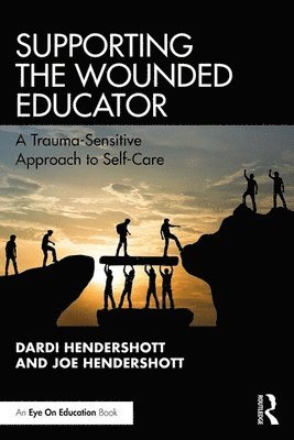 Supporting the Wounded Educator 1