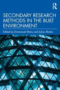 bokomslag Secondary Research Methods in the Built Environment