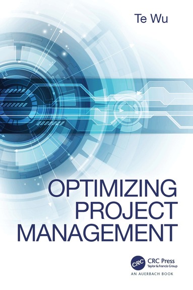 Te Wu - Optimizing Project Management, Häftad