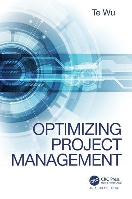 Te Wu - Optimizing Project Management, Häftad