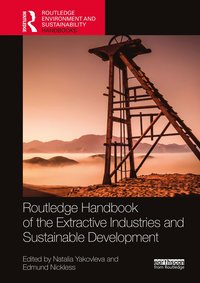 bokomslag Routledge Handbook of the Extractive Industries and Sustainable Development