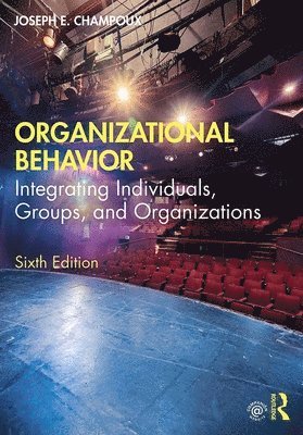 Joseph E. Champoux - Organizational Behavior, Häftad