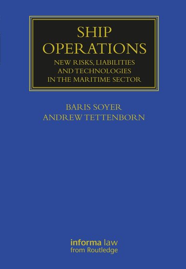 Baris Soyer, Andrew Tettenborn - Ship Operations, Inbunden
