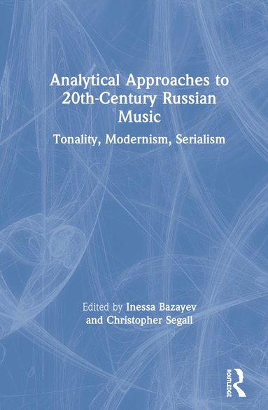 bokomslag Analytical Approaches to 20th-Century Russian Music