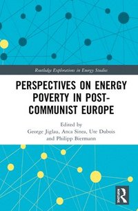 bokomslag Perspectives on Energy Poverty in Post-Communist Europe