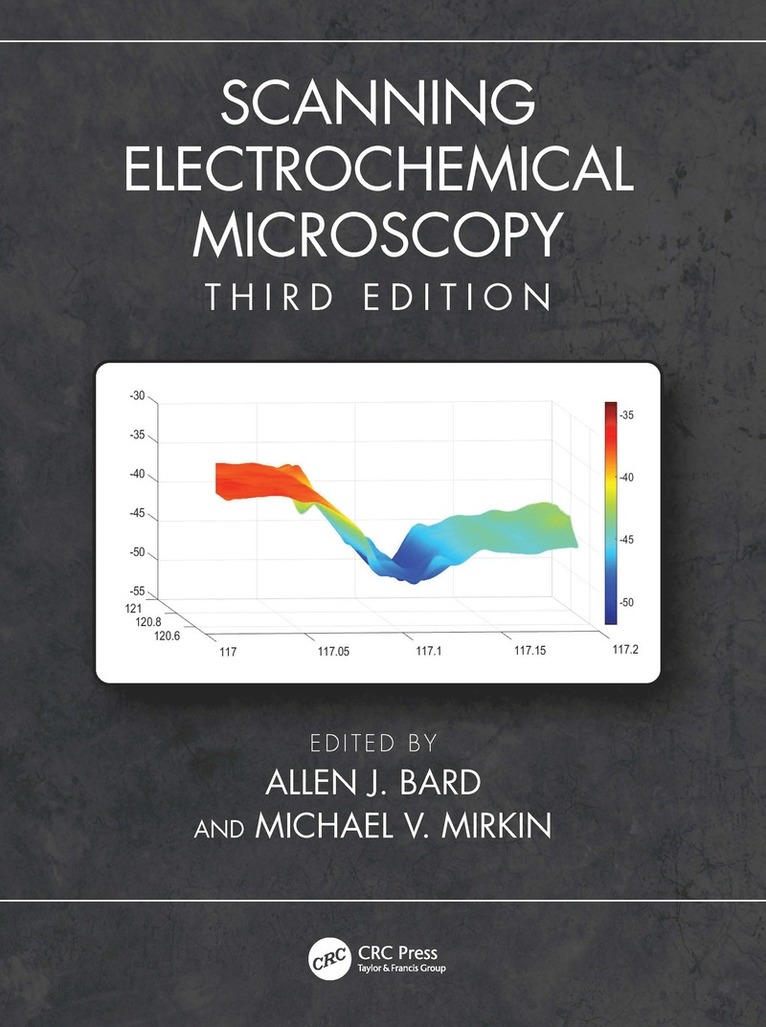 Allen J. Bard, Michael V. Mirkin, USA) Bard, Allen J. (University of Texas, Austin, USA) Mirkin, Michael V. (Queens College, New York - Scanning Electrochemical Microscopy, Inbunden
