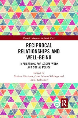 Reciprocal Relationships and Well-being 1