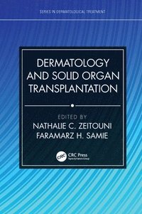 bokomslag Dermatology and Solid Organ Transplantation