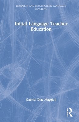 bokomslag Initial Language Teacher Education