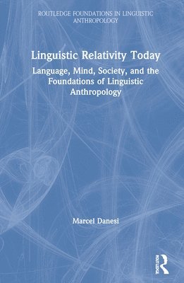 Linguistic Relativity Today 1