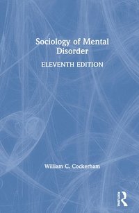 bokomslag Sociology of Mental Disorder
