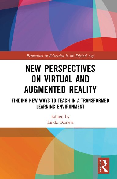 Linda Daniela - New Perspectives on Virtual and Augmented Reality, Inbunden