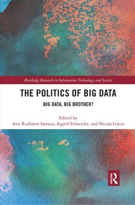 bokomslag The Politics and Policies of Big Data