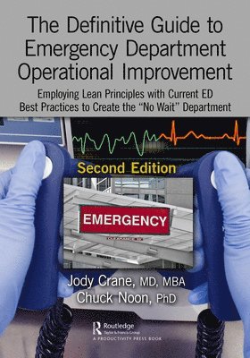 The Definitive Guide to Emergency Department Operational Improvement 1