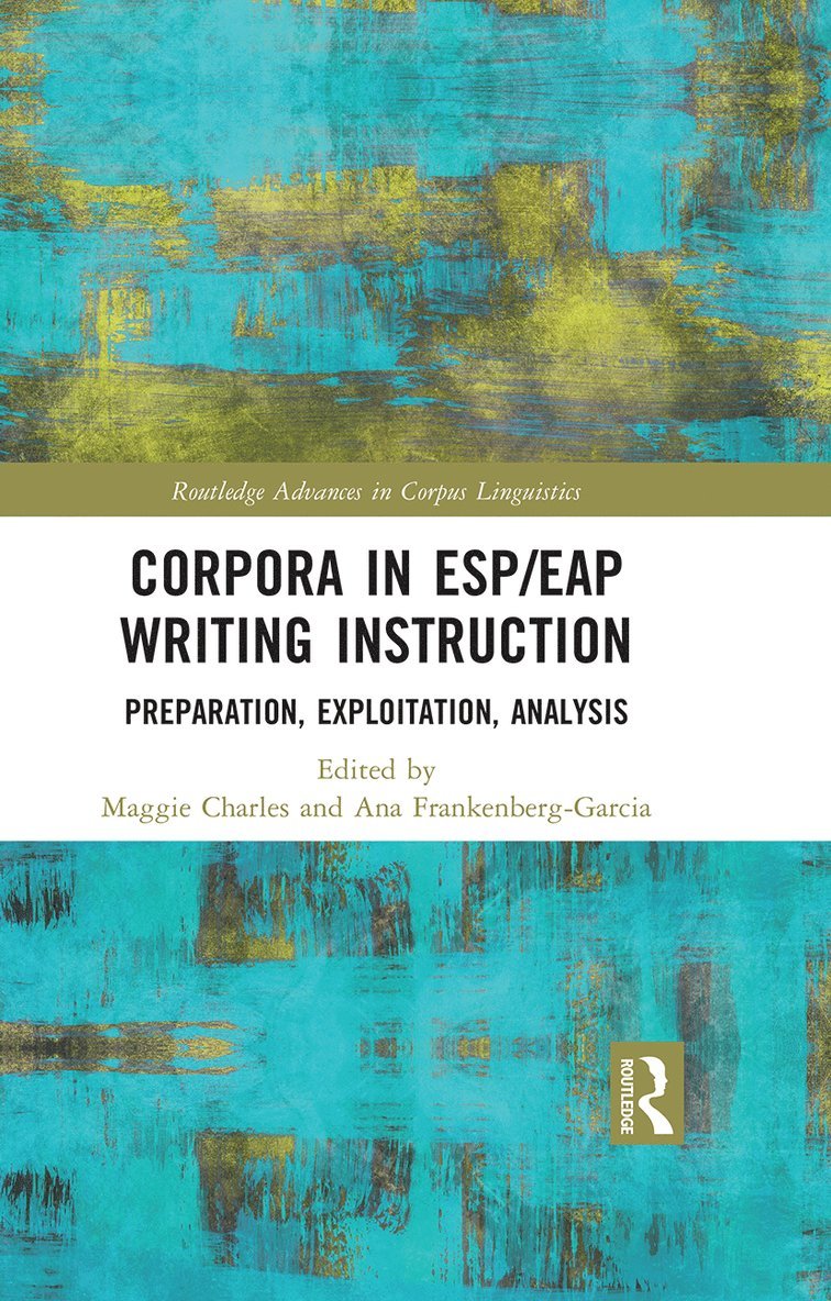 Corpora in ESP/EAP Writing Instruction 1