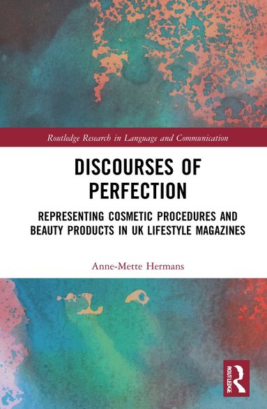 Anne-Mette Hermans - Discourses of Perfection, Inbunden