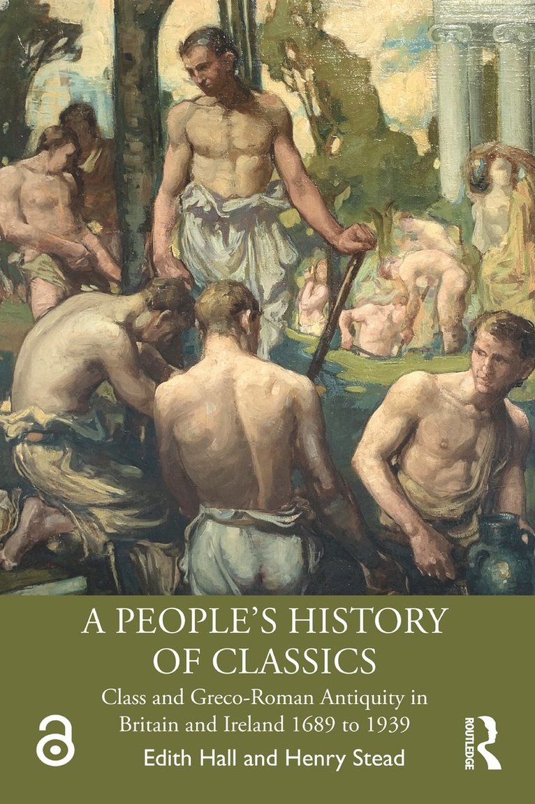 Edith Hall, Henry Stead - People's History of Classics, Häftad