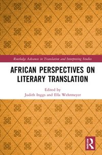 bokomslag African Perspectives on Literary Translation
