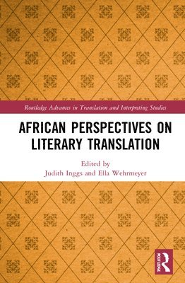 African Perspectives on Literary Translation 1