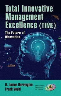 bokomslag Total Innovative Management Excellence (TIME)