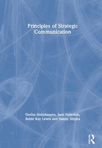 bokomslag Principles of Strategic Communication