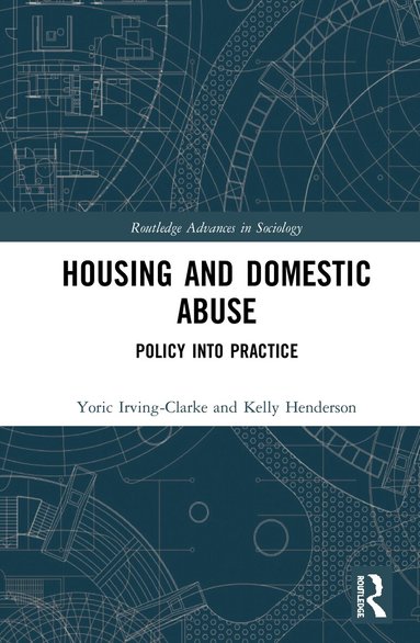 Yoric Irving-Clarke, Kelly Henderson - Housing and Domestic Abuse, Inbunden