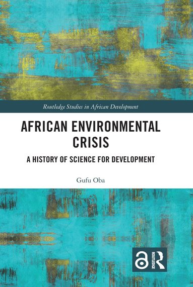 Gufu Oba - African Environmental Crisis, Inbunden