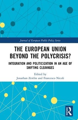 bokomslag The European Union Beyond the Polycrisis?