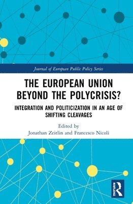 The European Union Beyond the Polycrisis? 1