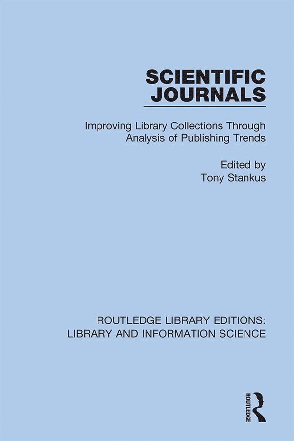 Tony Stankus - Scientific Journals, Inbunden