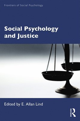 Social Psychology and Justice 1