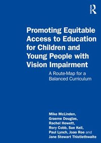 bokomslag Promoting Equitable Access to Education for Children and Young People with Vision Impairment