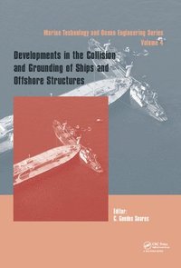 bokomslag Developments in the Collision and Grounding of Ships and Offshore Structures