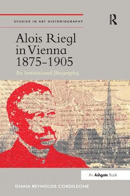 Alois Riegl in Vienna 1875-1905 1