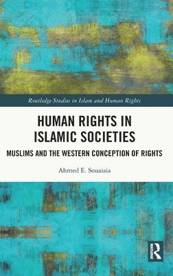 Human Rights in Islamic Societies 1