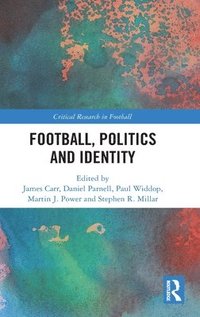 bokomslag Football, Politics and Identity