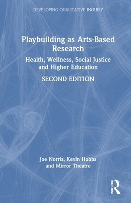 bokomslag Playbuilding as Arts-Based Research