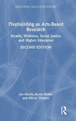 Playbuilding as Arts-Based Research 1