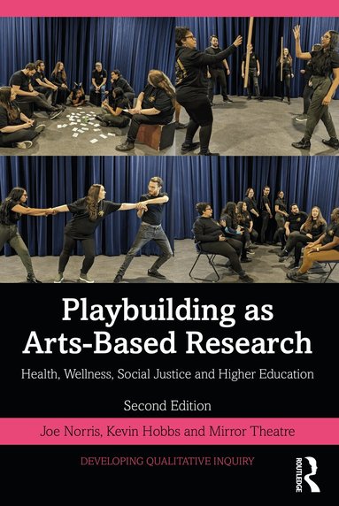Joe Norris, Kevin Hobbs, Mirror Theatre - Playbuilding as Arts-Based Research, Häftad