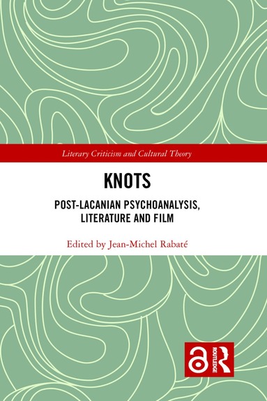 JEAN MICHEL RABATE - Knots, Inbunden