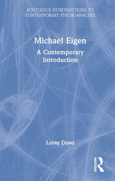 Loray Daws - Michael Eigen, Inbunden
