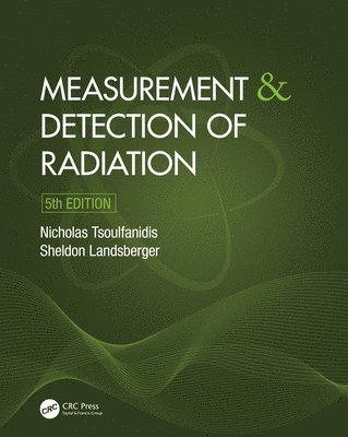 Measurement and Detection of Radiation