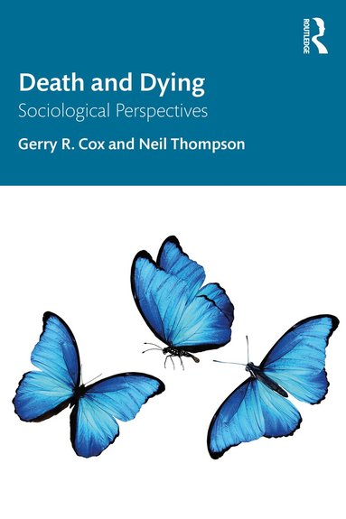 Gerry R. Cox, Neil Thompson - Death and Dying, Häftad