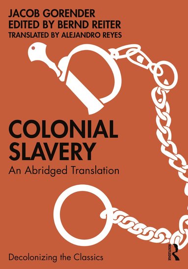 bokomslag Colonial Slavery