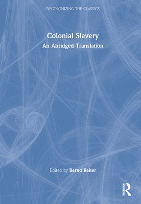 Colonial Slavery 1