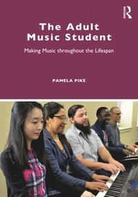 bokomslag The Adult Music Student
